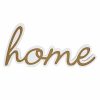 Home Accents * | Home Cutout Table Sign, 24 11 Quality Guarantee